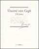 Vincent van Gogh. 150 lettere