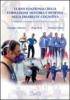 Le basi funzionali della formazione motoria e sportiva nella disabilit� cognitiva. La preparazione integrata verso la pratica agonistica