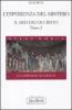 La sapienza di Cristo. Il mistero di Cristo vol.1.2