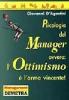 Psicanalisi del manager ovvero: l'ottimismo � l'arma vincente