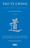 L' arte dell'armonia. Tao te ching