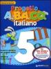 Progetto A.BA.CO. Italiano. Quaderno operativo. Per la 5� classe della Scuola elementare