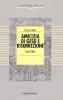 Amicizia di Ges� e risurrezione. Spunti biblici