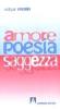 Amore, poesia, saggezza