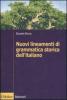 Nuovi lineamenti di grammatica storica dell'italiano