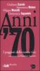 Anni '70. I peggiori della nostra vita
