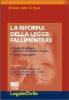 La riforma della legge fallimentare