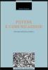 Potere e comunicazione. Sociologie dell'opinione pubblica