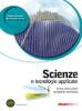Scienze e tecnologie applicate. Area costruzioni-Ambiente. Con espansione online. Per le Scuole superiori