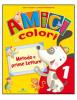 Amici a colori. Con espansione online. Per la 1� classe elementare