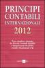 Principi contabili internazionali 2012. Testo completo e integrato dei principi contabili IAS/IFRS e interpretazioni SIC/IFRIC secondo i regolamenti (CE)
