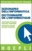 Dizionario dell'informatica francese-italiano, italiano-francese