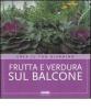 Frutta e verdura sul balcone