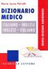Dizionario medico italiano-inglese, inglese-italiano. Con CD-ROM