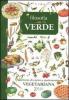 Filosofia verde. Ricettario di cucina e gastronomia vegetariana