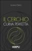 Il cerchio curva perfetta