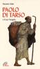 Paolo di Tarso e il �Suo vangelo�