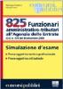 Ottocentoventicinque funzionari amministrativo-tributari all'agenzia delle entrate