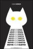Nove volte gatto