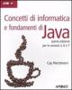 Concetti di informatica e fondamenti di Java
