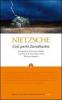 Cos� parl� Zarathustra. Ediz. integrale