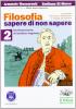 Filosofia: sapere di non sapere. Con espansione online. Per i Licei e gli Ist. magistrali vol.2