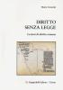 Diritto senza legge. Lezioni di diritto comune