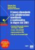 Il lavoro dipendente e la collaborazione coordinata e continuativa in vigore dal 2001