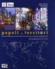 Popoli e territori. Con voci dal mondo-Atlante. Con espansione online. Per le Scuole superiori