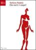 Che cos'� il corpo? CD Audio
