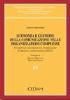 Economia e gestione della comunicazione nelle organizzazioni complesse. Gli ambiti di convergenza tra comunicazione di impresa e comunicazione pubblica