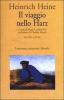 Il viaggio nello Harz. Testo tedesco a fronte