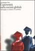 L' universit� nella societ� globale. Sviluppo e culture in conflitto