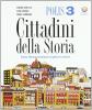 Polis. Cittadini della storia. Per la Scuola media vol.3