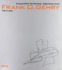 Frank O. Gehry. Tutte le opere