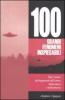 100 grandi fenomeni inspiegabili