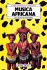 Musica africana. Un atlante sonoro