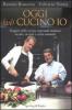 Oggi (vi) cucino io. Viaggio nella cucina regionale italiana: ricette, ricordi e varia umanit�