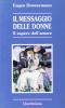 Il messaggio delle donne. Il sapere dell'amore