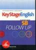 Key stage english. Follow up. Student's book-Workbook. Con 2 CD Audio. Per la Scuola media