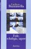 Fede, echologia, sapere