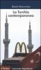 La Turchia contemporanea