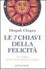 Le 7 chiavi della felicit�
