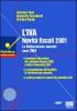 L' Iva novit� fiscali 2001. La dichiarazione annuale 2000