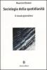 Sociologia della quotidianit�. Il vissuto giornaliero