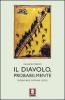 Il diavolo, probabilmente. Ripensare Satana oggi