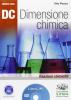 Dc. Dimensione chimica. Reazioni chimiche. Ediz. rossa. Con espansione online. LibroLIM. Per le Scuole superiori. Con DVD-ROM