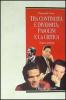 Tra continuit� e diversit�: Pasolini e la critica. Storia e antologia