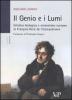 Il genio e i Lumi. Estetica teologica e umanesimo europeo in Fran�ois-Ren� de Chateaubriand