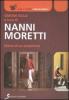 Nanni Moretti. Diario di un autarchico